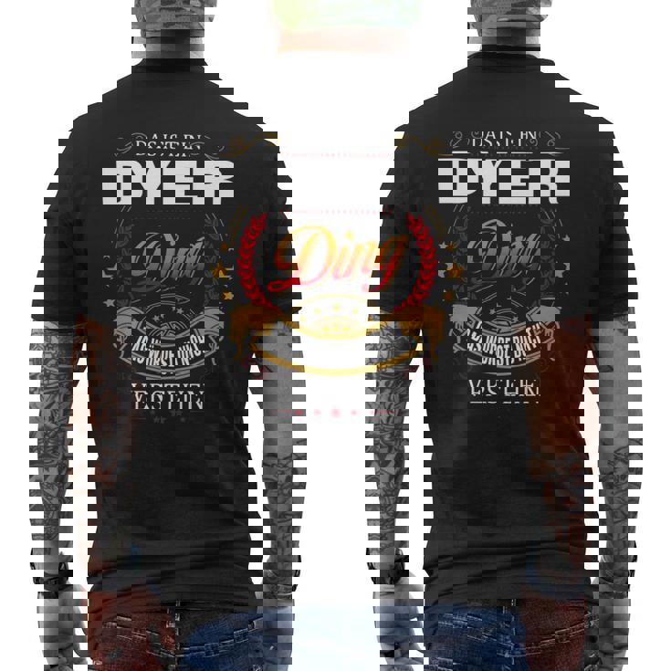 Das Ist Ein Dyer Ding Das Würdest Du Nicht Verstehen Dyer Name T-Shirt mit Rückendruck