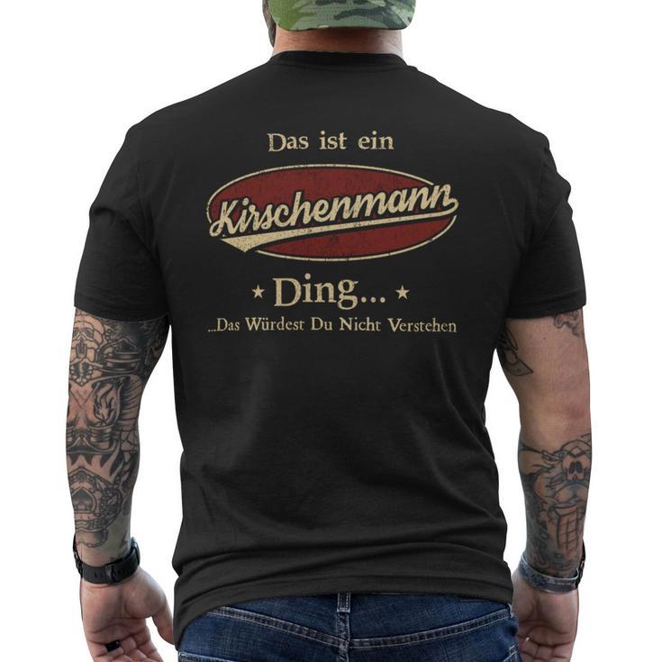 Das Ist Ein Kirschenmann Ding Das Würdest Du Nicht Verstehen Kirschenmann Name T-Shirt mit Rückendruck