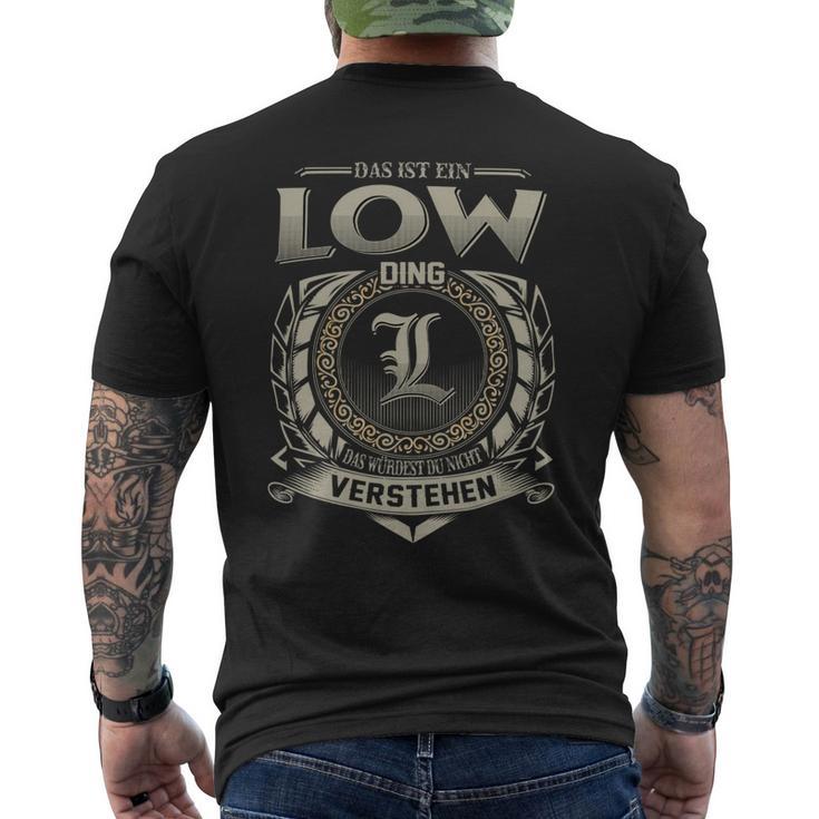 Das Ist Ein Low Ding Low Name T-Shirt mit Rückendruck