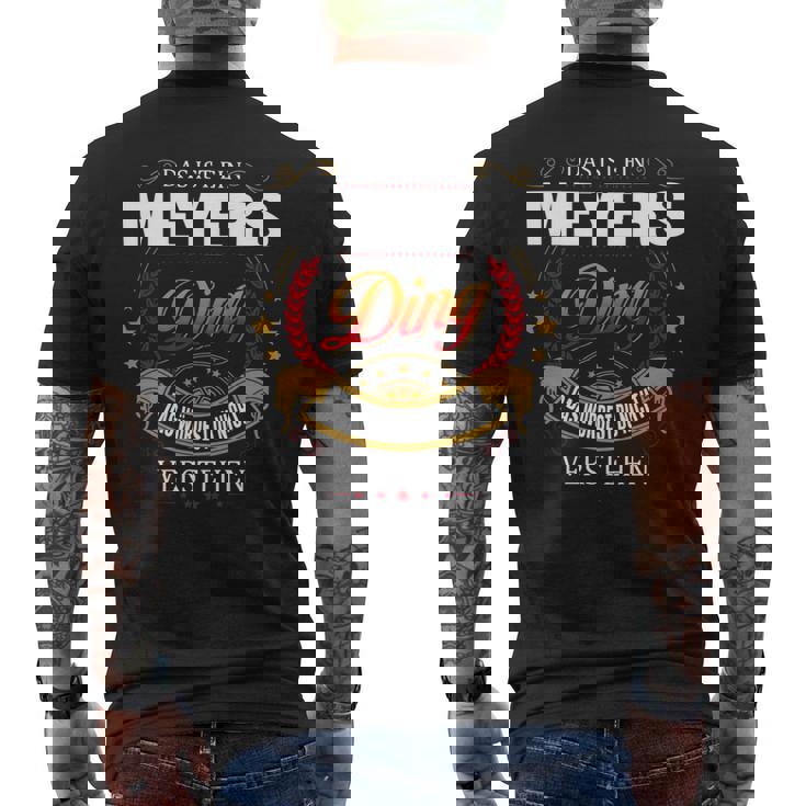 Das Ist Ein Meyers Ding Das Würdest Du Nicht Verstehen Meyers Name T-Shirt mit Rückendruck