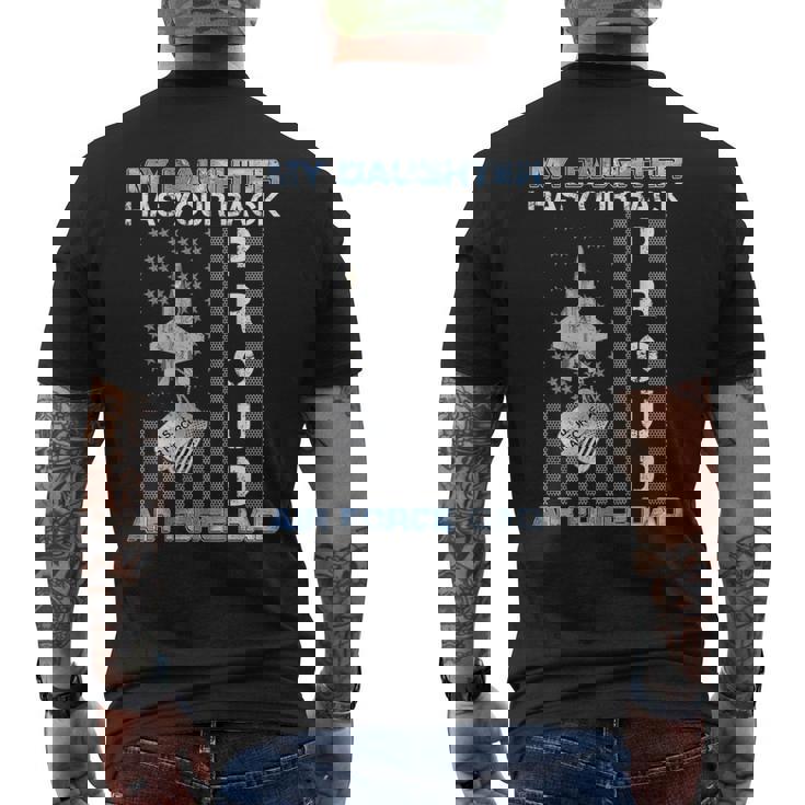 My Daughter Has Your Back Proud Air Force Dad Usaf Family Men's T-shirt Back Print