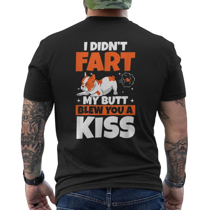 I Din't Fart My Butt Blow You A Kiss Dueño De Perros Amante De Perros Camiseta Hombre Estampado Espalda