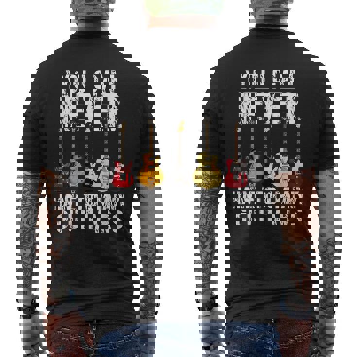 Divertida De Regalo Con Texto En Inglés You Can Never Have Too Many Guitars Camiseta Hombre Estampado Espalda