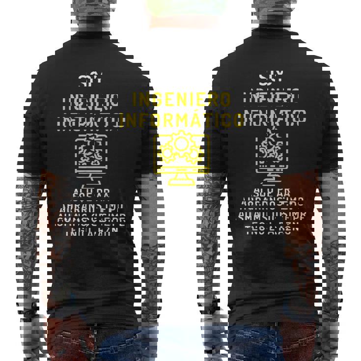 El Ingeniero Informático Siempre Tiene Razón Informática Camiseta Hombre Estampado Espalda