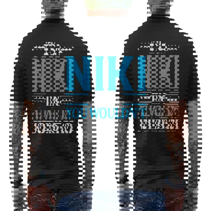 Es Una Cosa De Niki Que No Entendería El Nombre De Una Niña Niki Camiseta Hombre Estampado Espalda
