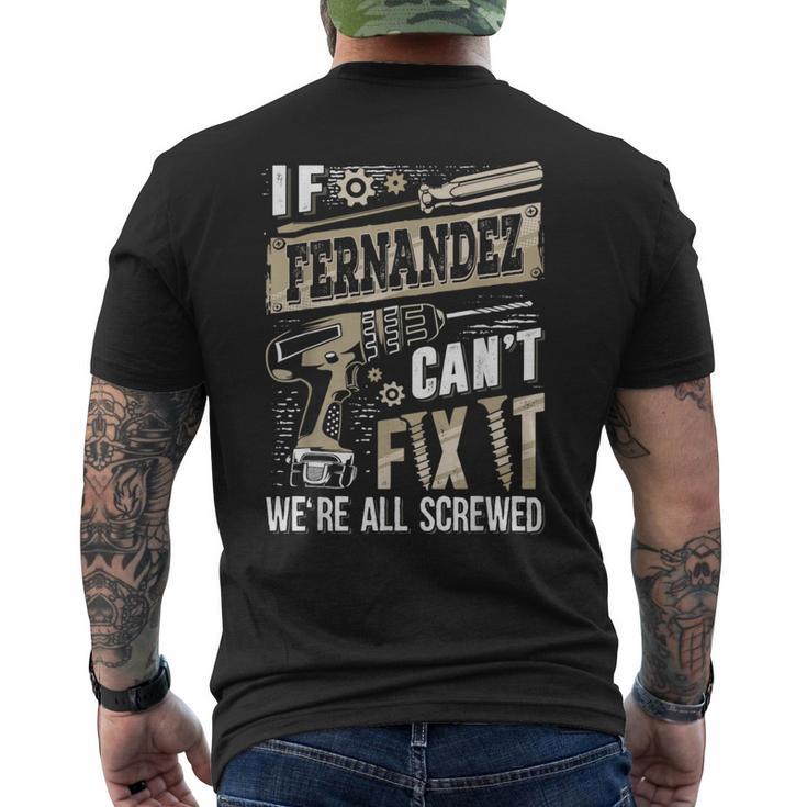 If Fernandez Can't Fix It We're All Screwed Family Name Men's T-shirt Back Print