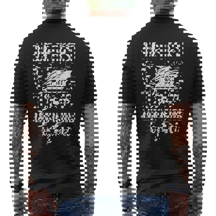 Our First Cruise 2025 Together Family Trip Matching Couples Men's T-shirt Back Print