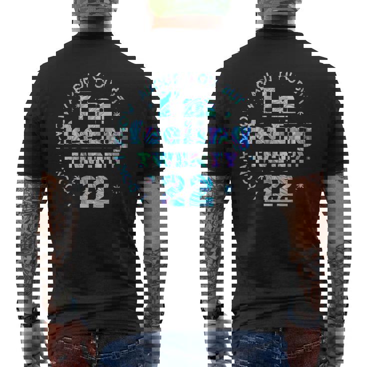 I Don't Know About You But I'm Feeling Twenty 22 Cool Cuello Camiseta Hombre Estampado Espalda