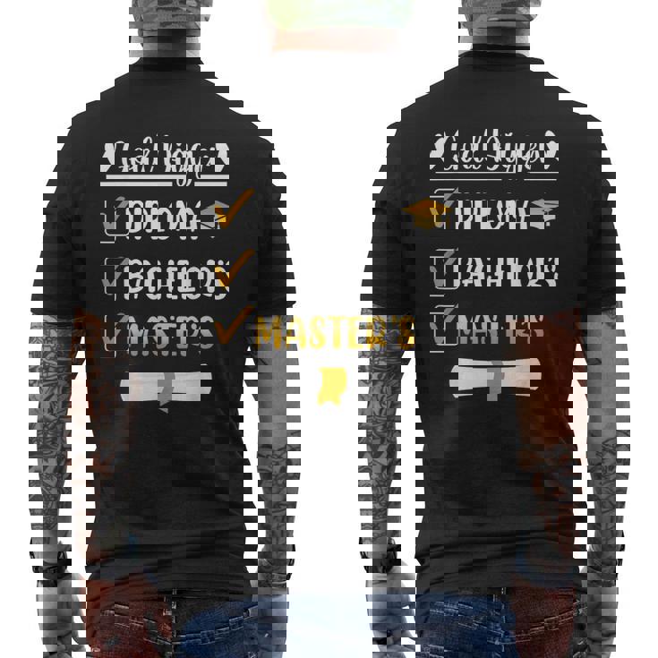 Goal Digger Master's Degree Graduation Diploma Bachelors Men's T-shirt Back Print