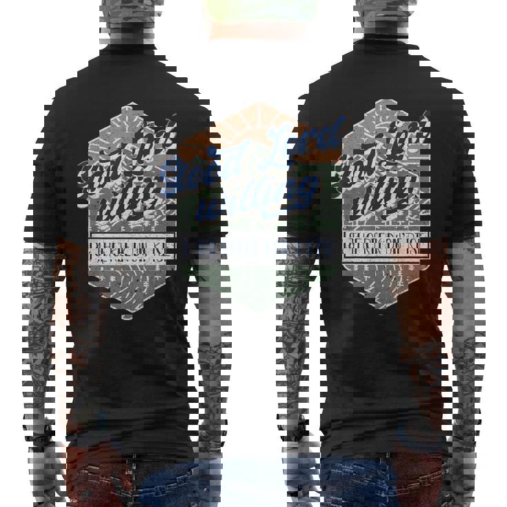 Good Lord Willing And The Creek Don't Rise Men's T-shirt Back Print