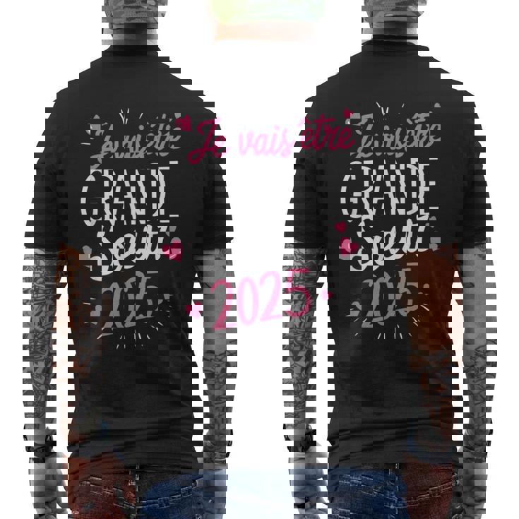 Grande Soeur 2025 Cadeau Jeais Être Grande Soeur 2025 T-shirt imprimé au dos