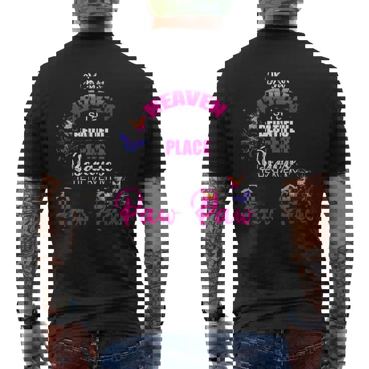 Heaven Is Beautiful Place My PAW PAW Angel Memorial Family Men's Back Print T-Shirt