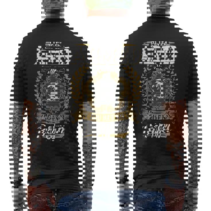 Het Is Een Ahmed Ding Je Zou Het Niet Begrijpen Ahmed Naam T-Shirt mit Rückendruck