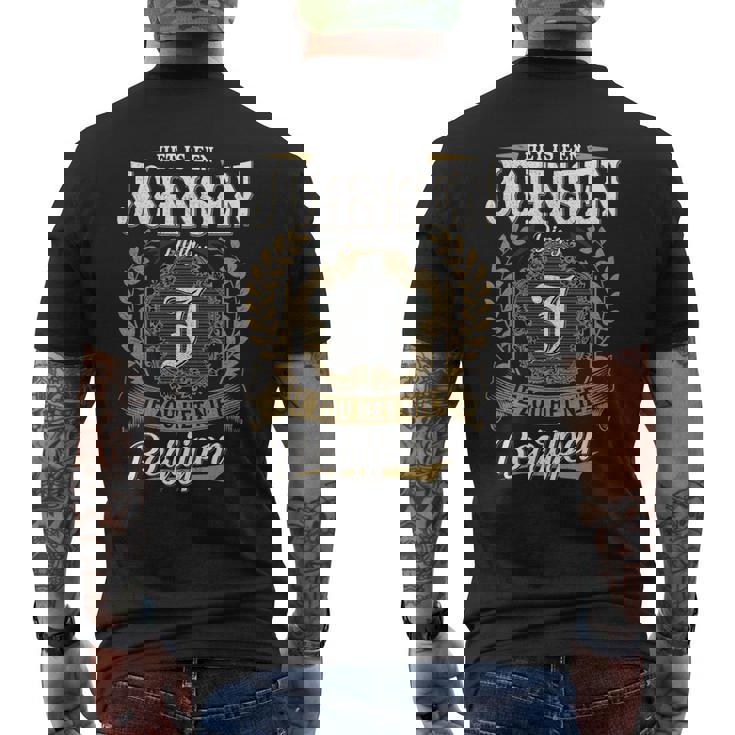 Het Is Een Johnsen Ding Je Zou Het Niet Begrijpen Johnsen Naam T-Shirt mit Rückendruck