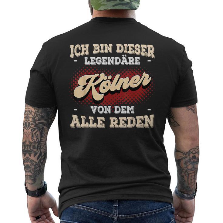 Ich Bin Dieser Legendäre Kölner Köln T-Shirt mit Rückendruck