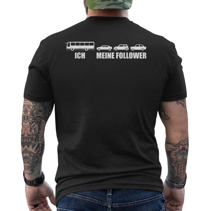 Ich Meine Follower Bus Line Bus Driver S T-Shirt mit Rückendruck