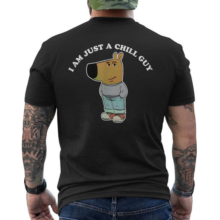 I'm Just A Chill Guy Meme T-Shirt mit Rückendruck