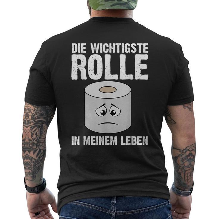 The Most Important Role Sarcasm Humour Slogan T-Shirt mit Rückendruck