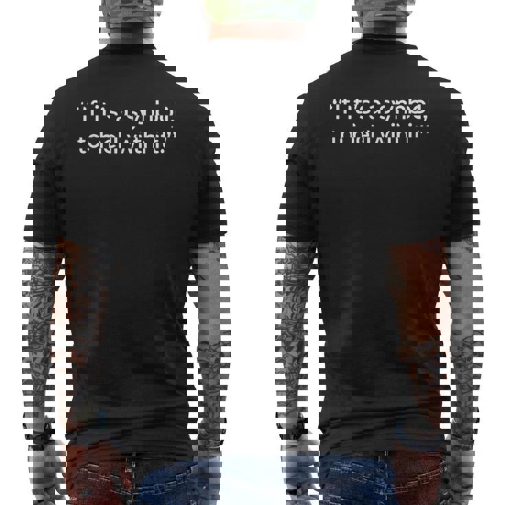 If It's a Symbol To Hell With It And Trends Men's Back Print T-Shirt