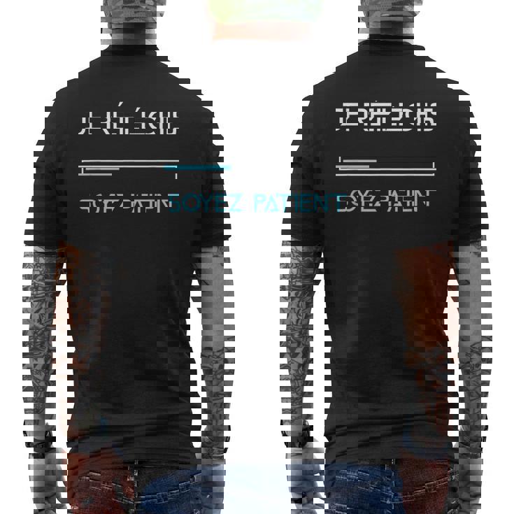 Je Suis Un Réflexe D'être Patient T-shirt imprimé au dos