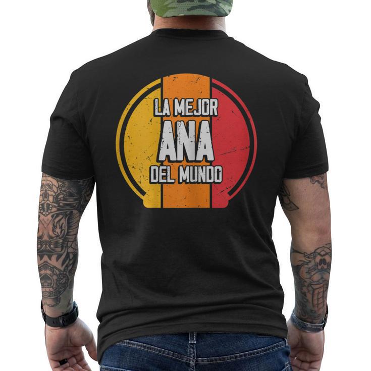La Mejor Ana Del Mundo Divertido Nombre Ana Camiseta Hombre Estampado Espalda