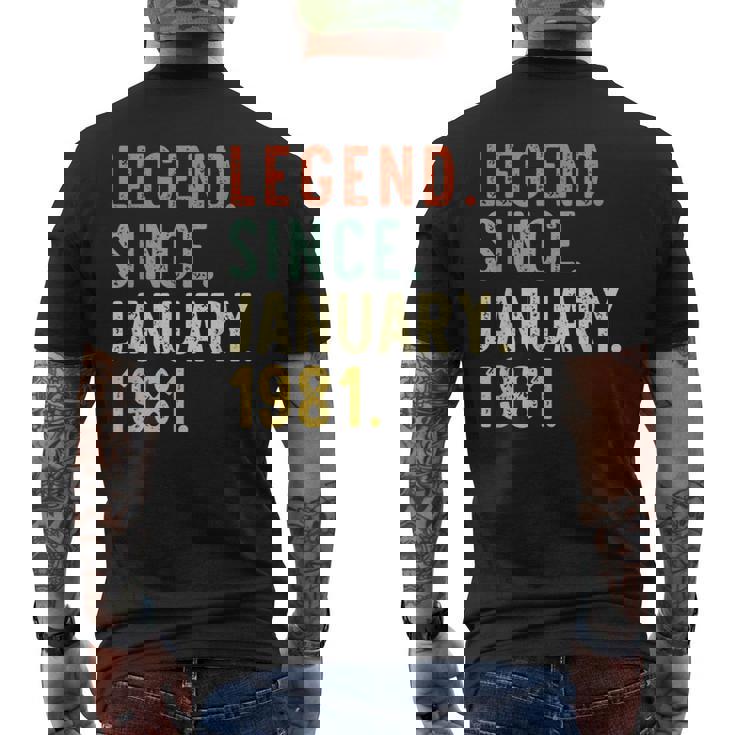 Legend Since January 1981 40Th Birthday 40 Years Old Men's T-shirt Back Print