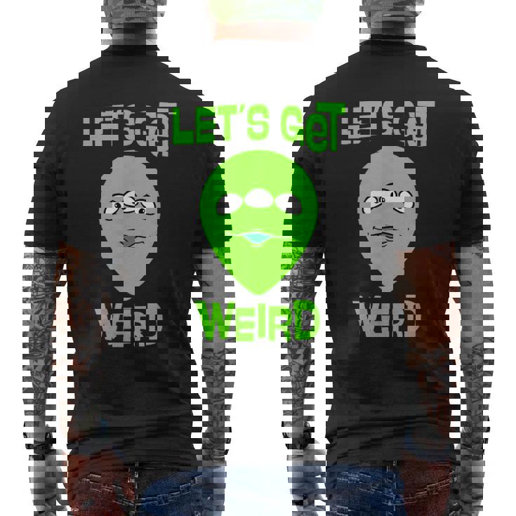 Let's Get Weird Space UFO Alien Festival Men's Back Print T-Shirt