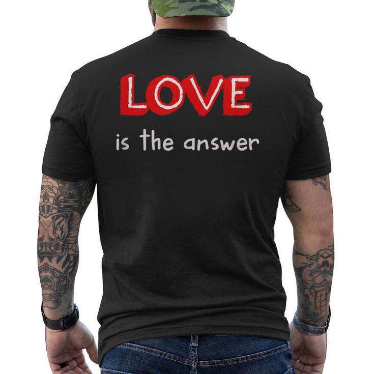 Love Is The Answer T-Shirt mit Rückendruck