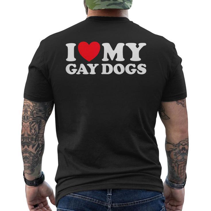 I Love My Gay Dogs Pet Queer Animal Parent Dad Mom Fan Men's Back Print T-Shirt