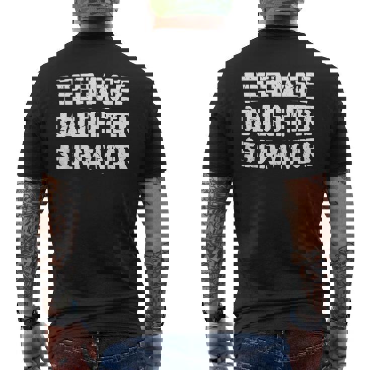 Nage Daughter Survivor Nager Father's Day Quote Men's T-shirt Back Print