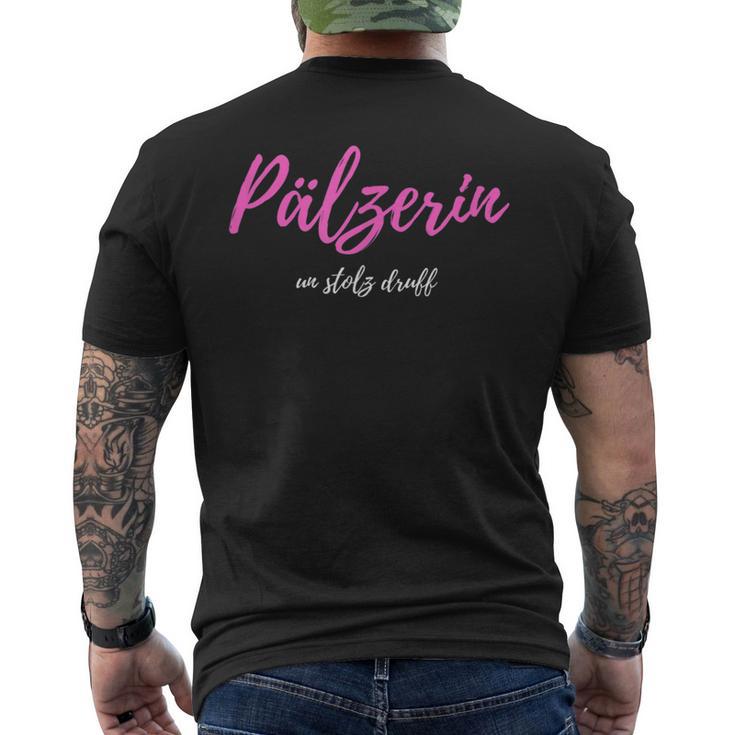 Pälzerin Un Stolz Druff Palatine And Proud Drauf T-Shirt mit Rückendruck