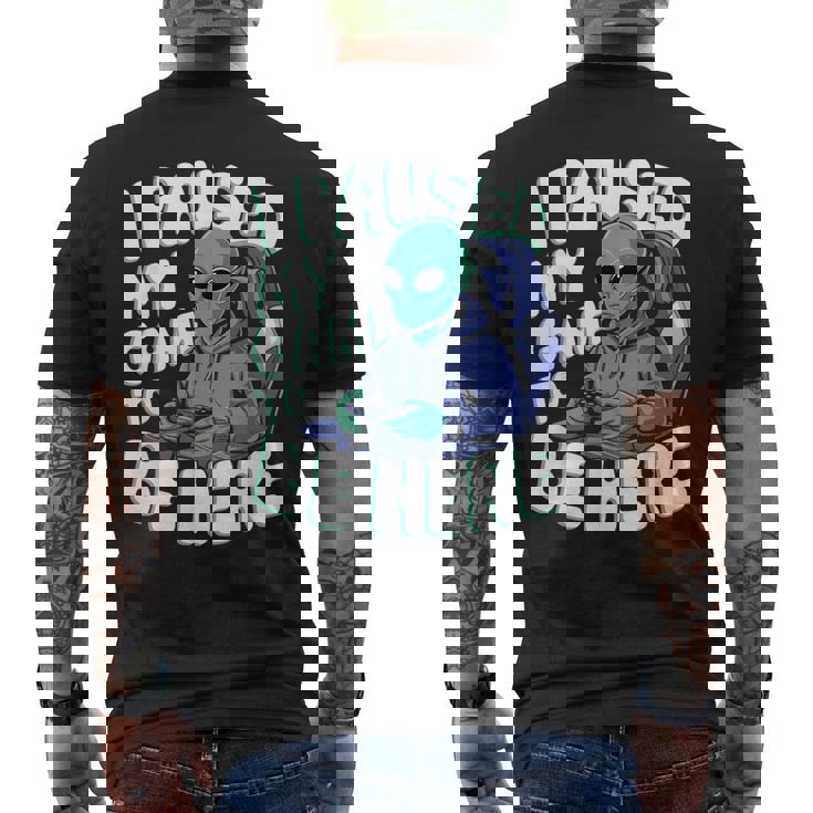 I Paused My Game To Be Here Gamer Camiseta Hombre Estampado Espalda