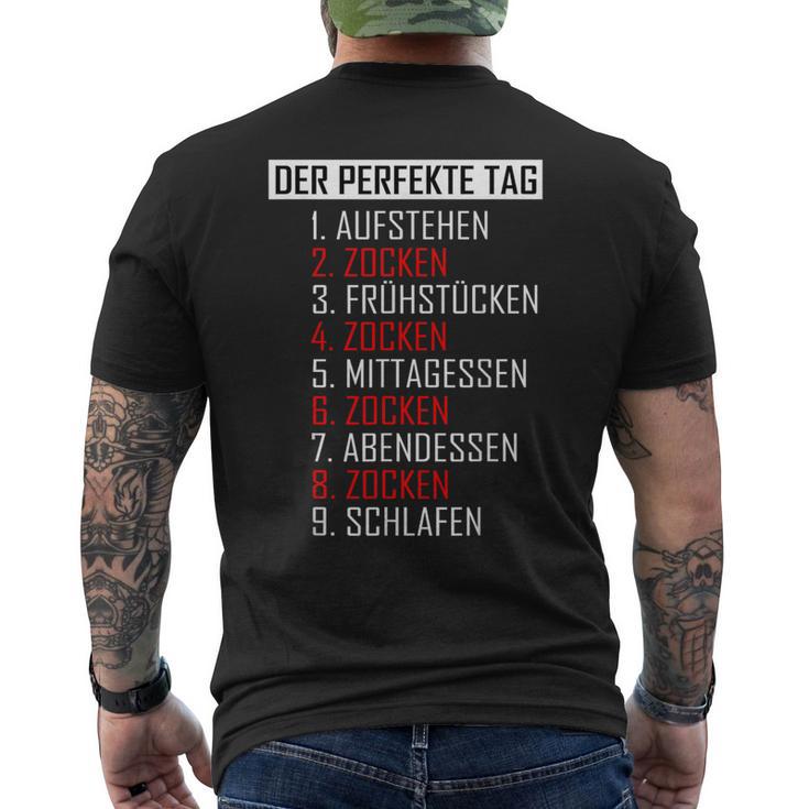 The Perfect Day As A Gamer Gaming T-Shirt mit Rückendruck