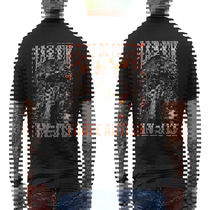 Please Be Patient I Have Autism Hard Skeleton Meme Men's Back Print T-Shirt