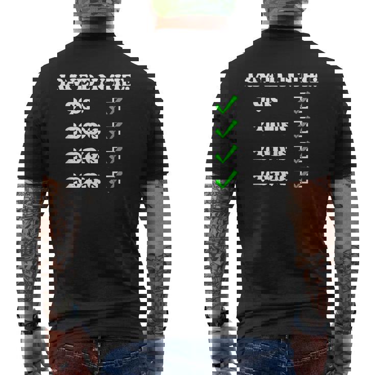 Raved In The 90s Oldschool Raver EDM Music Festival Men's Back Print T-Shirt