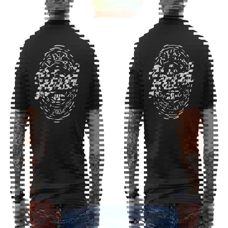 Retired 2025 Not My Problem Anymore Retirement Men's T-shirt Back Print