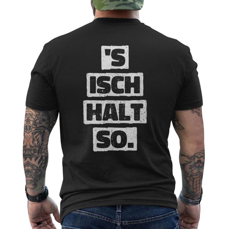 S Isch Halt So Cool And T-Shirt mit Rückendruck