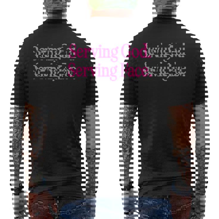 Serving God Serving Face Christian Quotes Men's Back Print T-Shirt