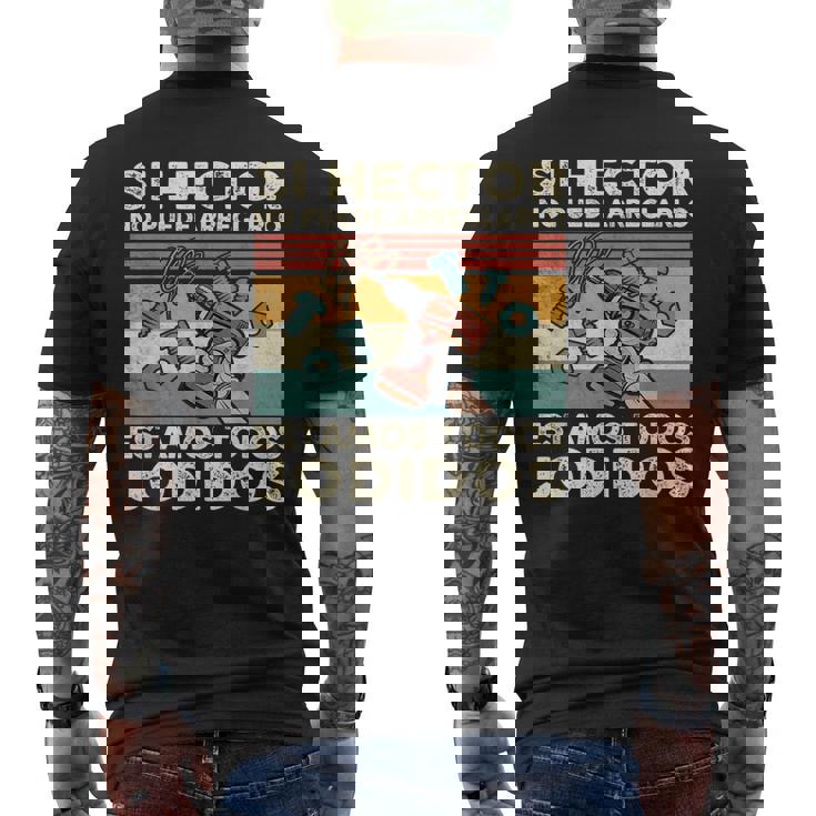 Si Hector No Puede Arreglarlo Estamos Jodidos Hector Camiseta Hombre Estampado Espalda