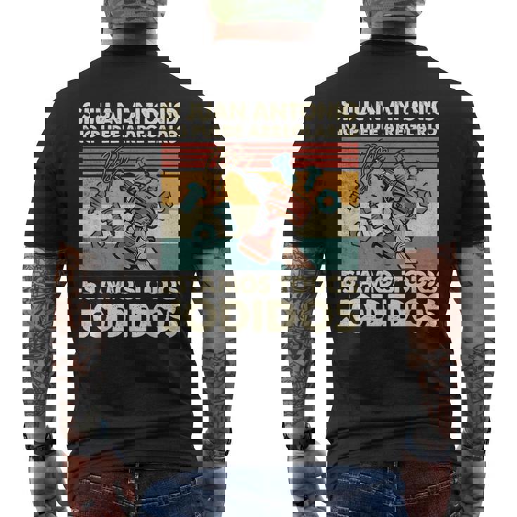 Si Juan Antonio No Puede Arreglarlo Estamos Jodidos Juan Camiseta Hombre Estampado Espalda