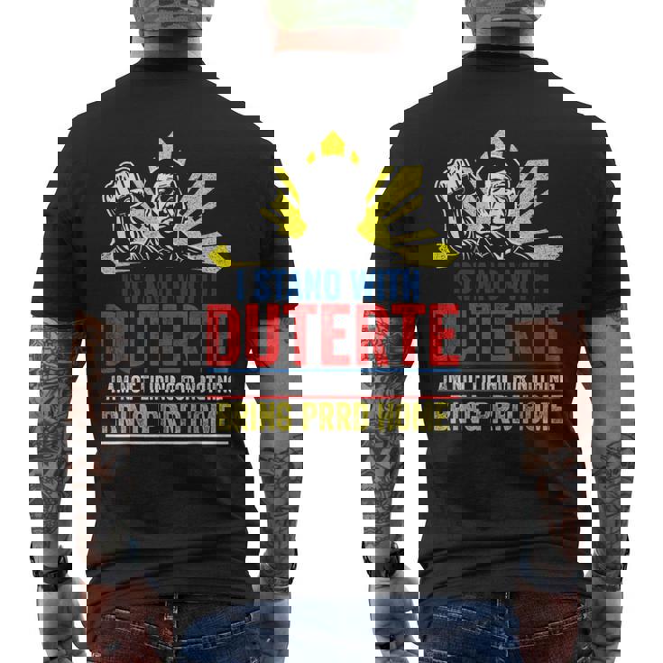I Stand With Duterte Support Duterte Philippine Du30 Men's T-shirt Back Print