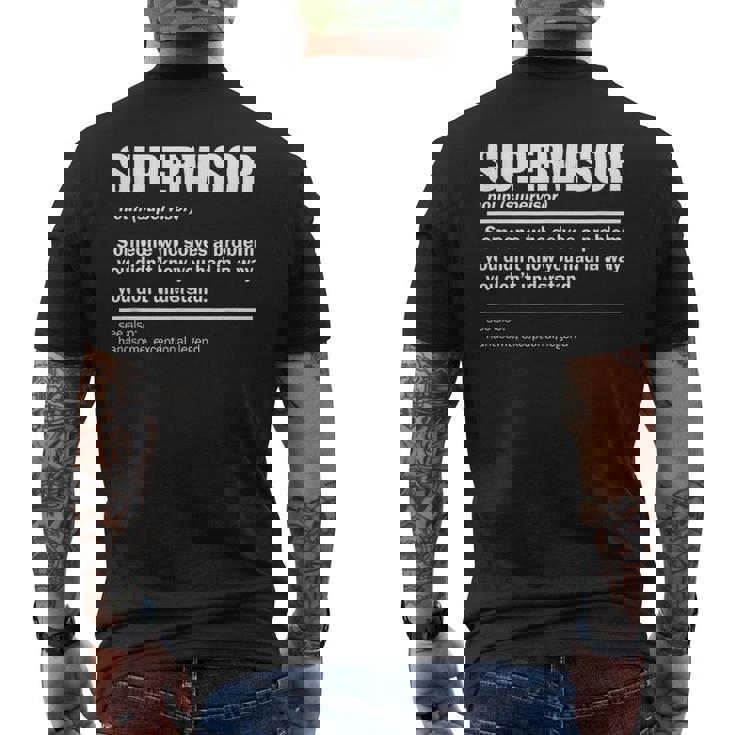 Supervisor Definition For Supervisor Men's Back Print T-Shirt