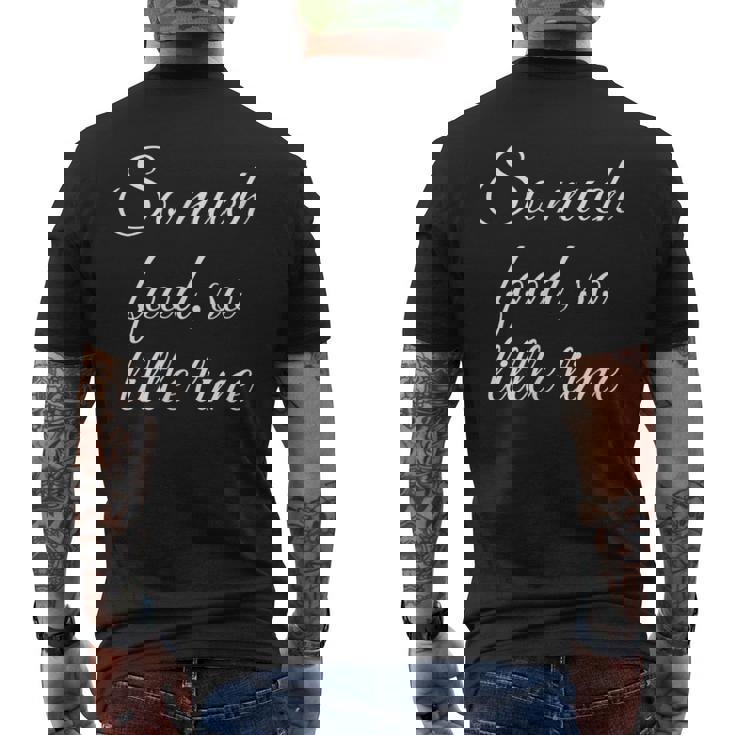 Tellement De Nourriture Si Peu De Temps T-shirt imprimé au dos