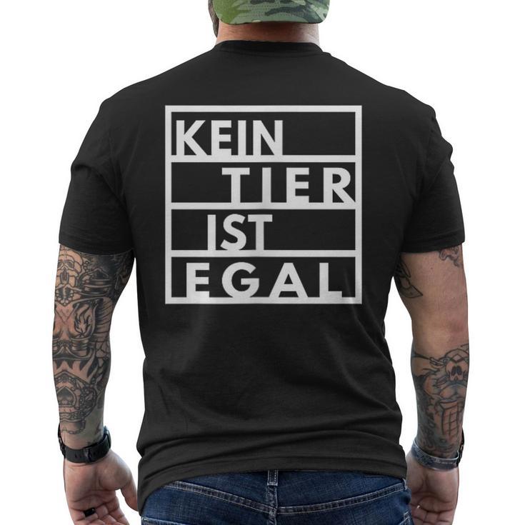 Vegetarianegan Goegan No Animal Is No Matter Animal Protection T-Shirt mit Rückendruck