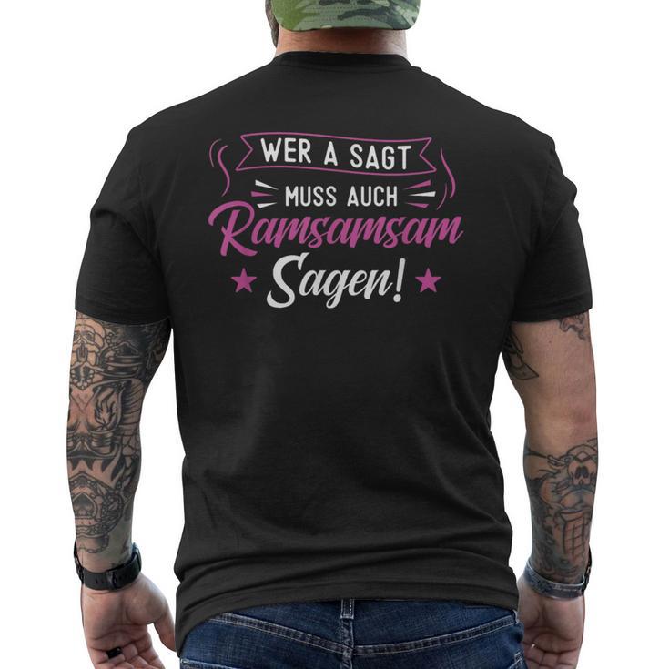 Wer A Sagt Muss Auch Ramsamsam Sagen Erzieherinnen T-Shirt mit Rückendruck