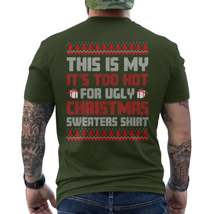 Too Hot For Ugly Christmas Jumper Family Christmas T-Shirt mit Rückendruck