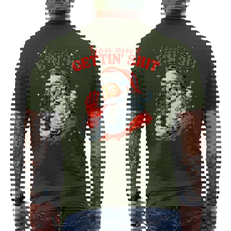 Retro You Ain't Getting Shit Santa Christmas Clothing Men's T-shirt Back Print