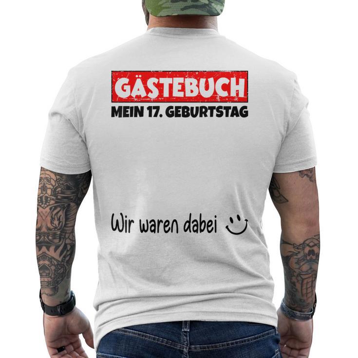 Guest Book Wir War Here My 17Th Birthday S T-Shirt mit Rückendruck