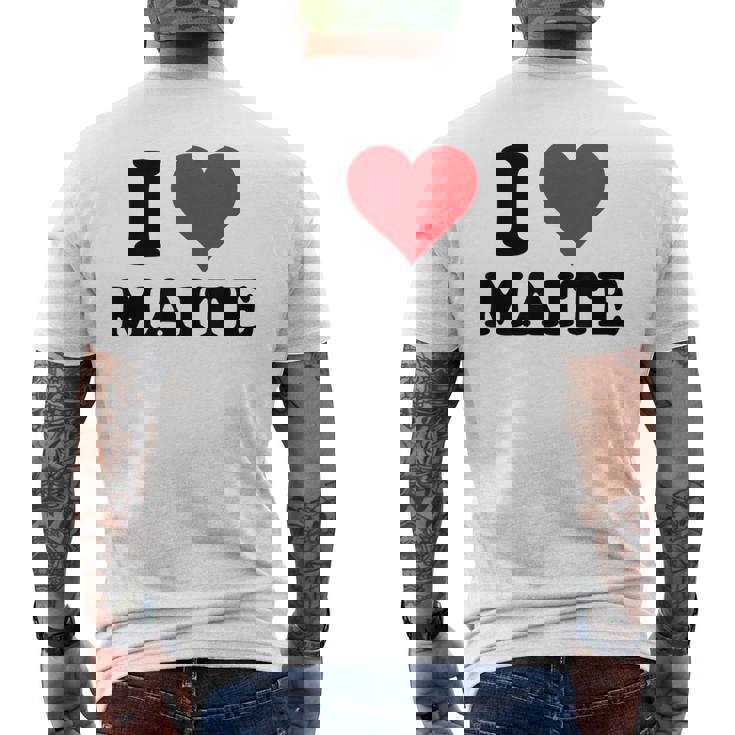 I Heart Maite First Name I Love Personalized Stuff Camiseta Hombre Estampado Espalda