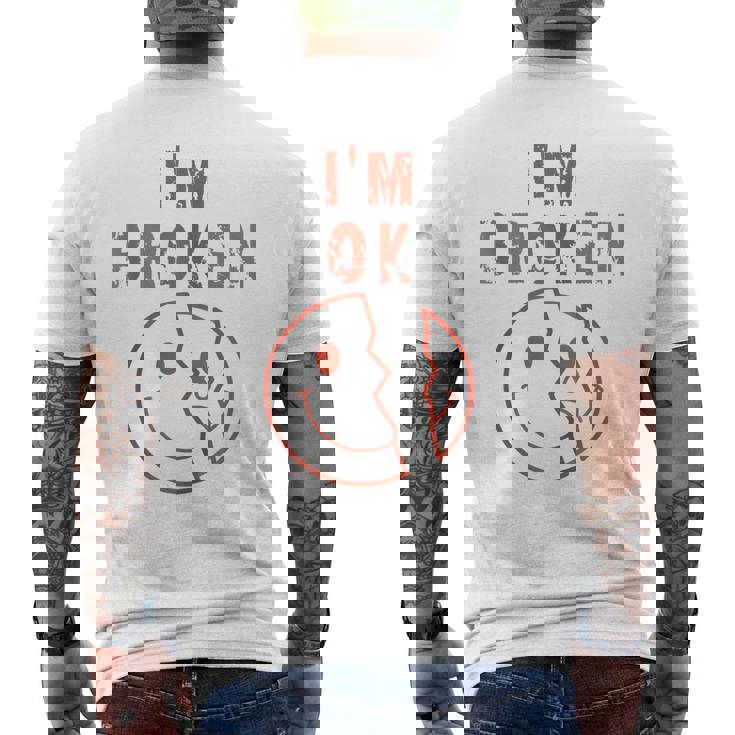 I'm Broken I'm Ok Mourning Keepsake Illness I'm Broken Hooded Jacket T-Shirt mit Rückendruck